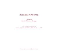 Scholies À Pindare - Volume 2, Scholies À La Deuxième Olympique