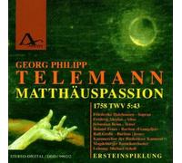 Scholl/Kammerchor Der Bi Georg Philipp Telemann: St Matthew Passion 1758 TW (CD)