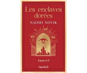SCHOLOMANCE T3 LES ENCLAVES DOREES