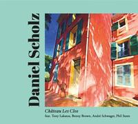 Scholz,Daniel / Lakatos,Tony - Chateau Les Clos [Compact Discs] Digipack Packaging
