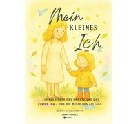 Scholz Jenny Mein kleines Ich (Poche)