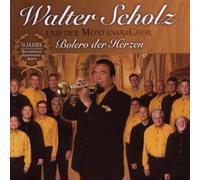 Scholz, Walter - Bolero Der Herzen [Import]