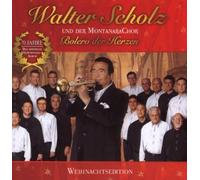 Scholz,Walter U.Montanarachor - Bolero der Herzen-Weihnachts [Import]