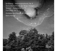 Schonberg Kammersymphonie 9 Sechs Kleine Stucke 19 Arr Holliger Webern Symphonie 21 Funf Satze Op 5