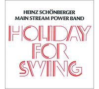 Schonberger, Heinz - Holiday for Swing