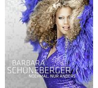 Schoneberger, Barbara - Nochmal, nur anders