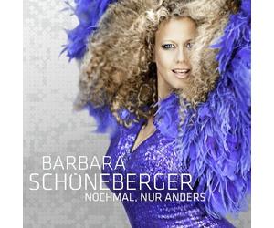 Schoneberger, Barbara - Nochmal, nur anders