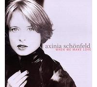 Schonfeld Axinia - When We Make Love [Import]