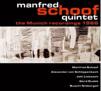 Schoof, Manfred - Quintet - Munich Recordings 1966