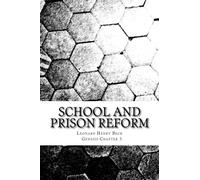 School and Prison Reform: a Teaching Mission