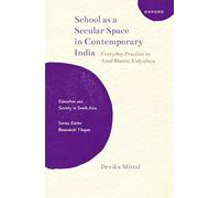 School As a Secular Space in Contemporary India: Everyday Practice in Azad Bharat Vidyalaya