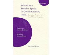 School as a Secular Space in Contemporary India: Everyday Practice in Azad Bharat Vidyalaya