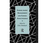 School-Based Management and School Effectiveness