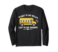 School Bus Driver First to Say Hello Last to Say Goodbye Manche Longue