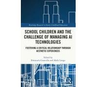 School Children And The Challenge Of Managing Ai Technologies