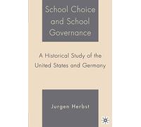 School Choice And School Governance