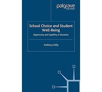 School Choice And Student Well-Being