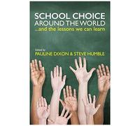 School Choice Around The World ... And The Lessons We Can Learn