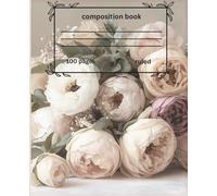 school/college composition book/notebook beautiful pink and white flower illustration. ruled 100pages: school/college composition book/notebook.100 pages ruled.