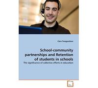 School-Community Partnerships And Retention Of Students In Schools