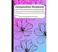 School composition notebook: Class notes Homework tracker Study guide builder Vocabulary journal Reading response journal Essay drafts Lab notebook Math practice & problem-solving steps