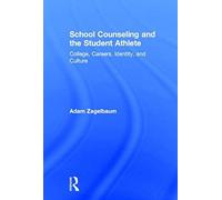 School Counseling And The Student Athlete