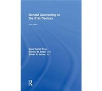 School Counseling in the 21st Century by Gerler & Jr. & Edwin R. North Carolina State University & USA Gerler Jr. Edwin R. North Carolina State University USA (Auteur)