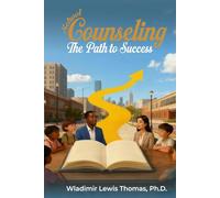 School Counseling: The Path To Success