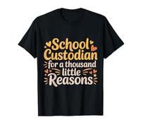 School Custodian for A Thousand Little Reasons - T-Shirt