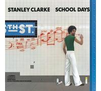 School Days by Stanley Clarke (2008-02-01)