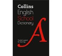 School Dictionary by Collins Dictionaries Hardcover Book Inconnu (Auteur)