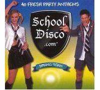 Various Artists - School Disco.COM: Spring Term [Import]