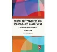 School Effectiveness And School-Based Management