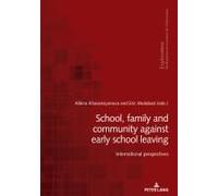 School, Family And Community Against Early School Leaving