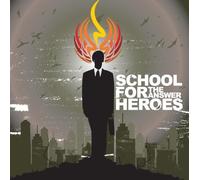 School for Heroes - The Answer [Import]