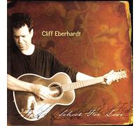 School for Love by CLIFF EBERHARDT (2002-08-13)