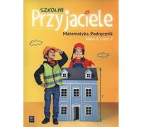 School Friends 2 Mathematics part 2 Jadwiga Hanisz (Buch auf Polnisch)