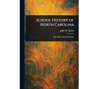 School History of North Carolina