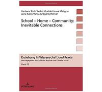 School-Home-Community: Inevitable Connections