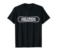 School is Important But Snowboard is Importanter Funny T-Shirt