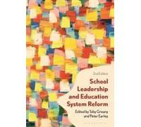 School Leadership And Education System Reform