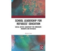 School Leadership For Refugees' Education