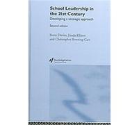 School Leadership For The 21st Century, School Leadership Series Brent Davies (Auteur)