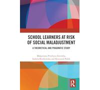 School Learners at Risk of Social Maladjustment