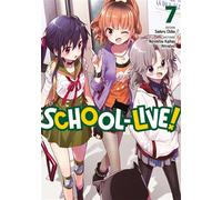 School-Live! - Tome 07 - Norimitsu Kaihou (Nitroplus) - Meian - broché - Manga