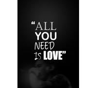 School notebook for teenagers: notebook with the phrase all you need is love