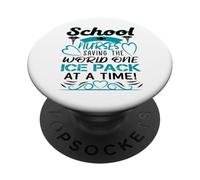 School Nurses Saving The World One Ice Pack at A Time PopSockets PopGrip Adhésif