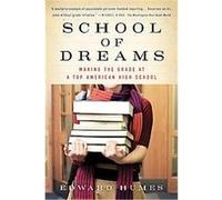 School of Dreams Edward Humes (Auteur)