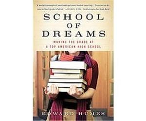 School of Dreams Edward Humes (Auteur)