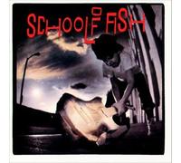 School of Fish – School of Fish – 1er album